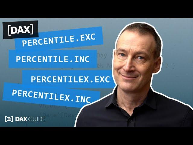 PERCENTILE.EXC, PERCENTILE.INC, PERCENTILEX.EXC, PERCENTILEX.INC - DAX Guide