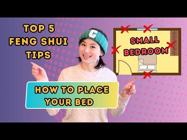 How to place your bed in a small bedroom | Top 5 Feng Shui Tips