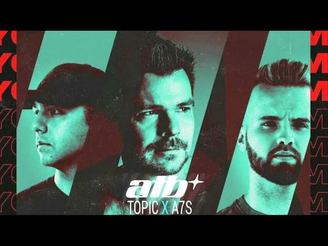 ATB, TOPIC X A7S - Youre Love (9pm) (Extended)