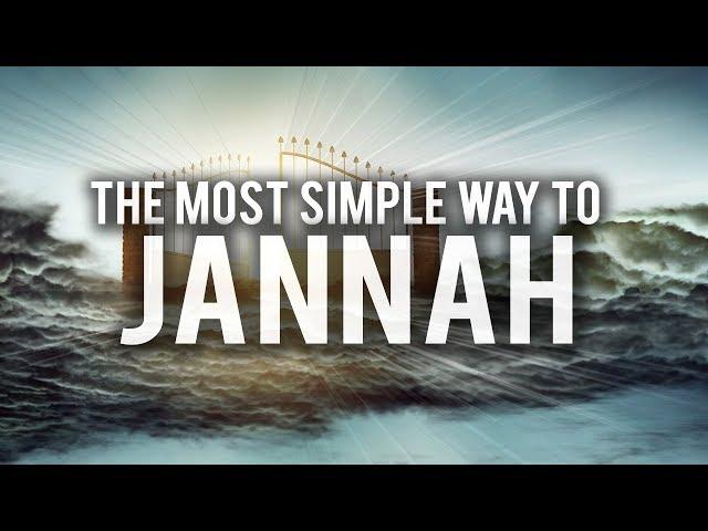 THE MOST SIMPLE WAY TO JANNAH