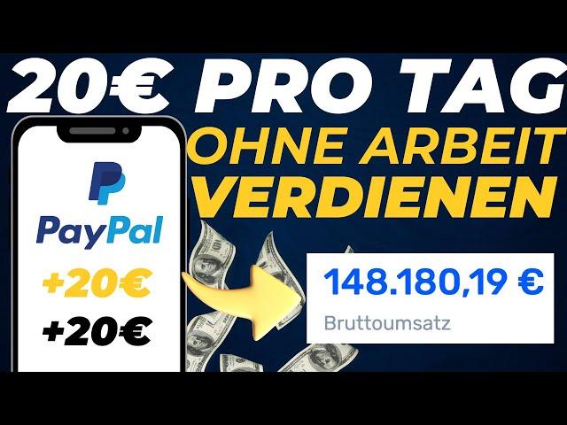 20€ AM TAG OHNE ARBEITEN VERDIENEN (Geheime Methode) Geld im Internet verdienen OHNE Startkapital