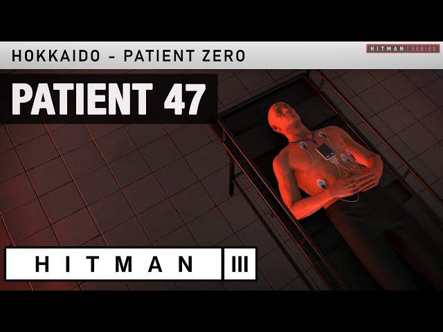 HITMAN 3 Hokkaido - "Patient 47" Challenge (Unlock Subject 47 Suit)