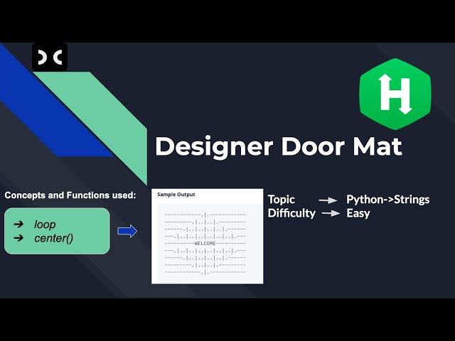 Designer Door Mat [HackerRank] | Python | String