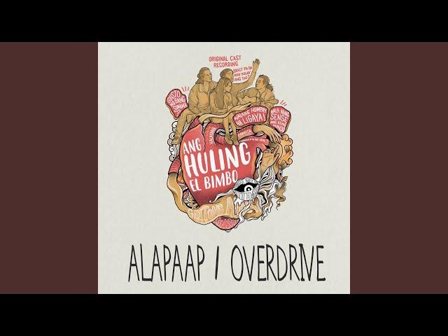 Alapaap / Overdrive