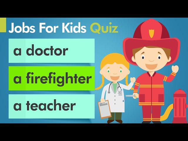 EQ English Quiz - Jobs & Occupations For Children Quiz