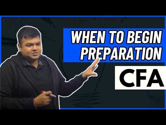 When to Begin Preparation