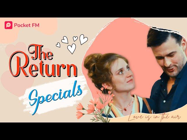 My contract husband admits his feelings and proposes to me | The Return Specials | Pocket FM