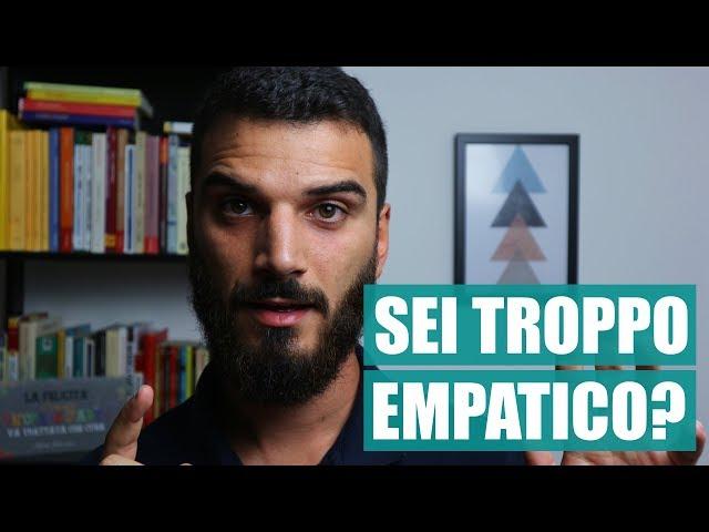 "Sono troppo empatico": il significato oscuro dell'empatia