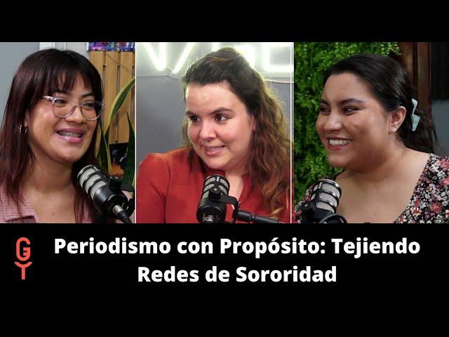 Periodismo con Propósito: Tejiendo Redes de Sororidad