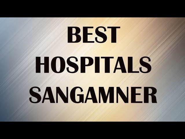 Hospitals and Clínics in  Sangamner, India