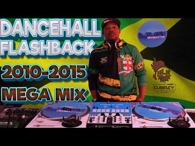 DANCEHALL FLASHBACK BEST OF 2010-2015 (CLEAN) MAVADO,VYBZ KARTEL,AIDONIA,ALKALINE,POPCAAN,KONSHENS++