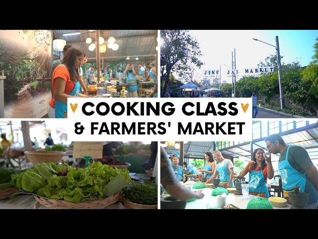 Life In Thailand Ep: 2 | Attending A Thai Cooking Class + Farmer's Market | Chiang Mai Digital Nomad