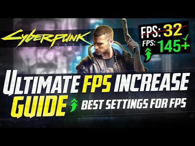 CYBERPUNK 2077: Dramatically increase FPS / Performance with any setup! (Best Settings)  ️️