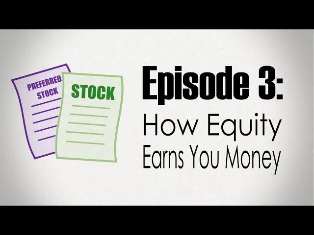 Stocks | How Equity Earns You Money