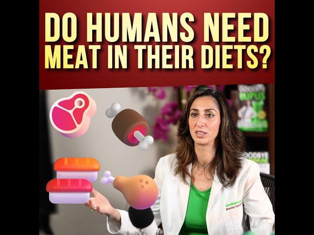 Do Humans Need Meat In Their Diets