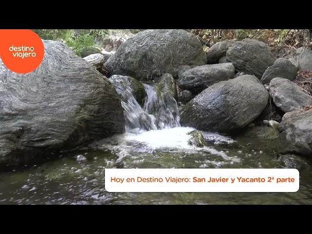 Rincones Natural en San Javier y Yacanto | #DestinoViajero