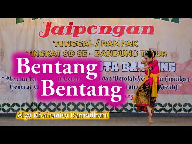 TARI JAIPONG BENTANG BENTANG | Alya Khairunisa Ramadhani