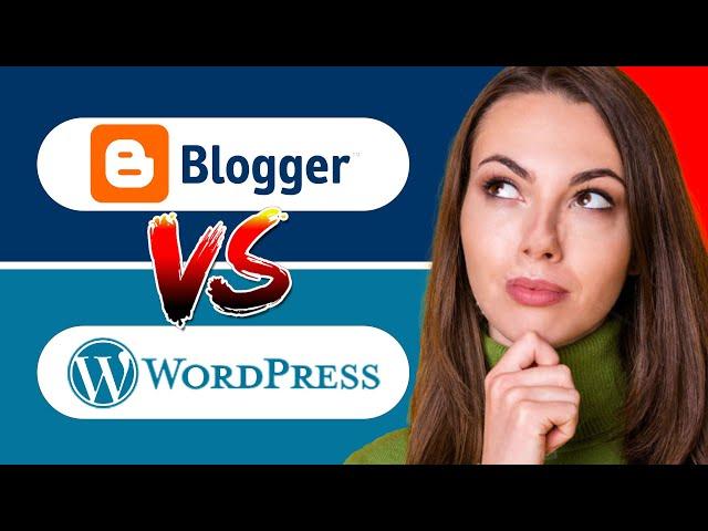 Blogger vs Wordpress 2023 - which is better for making money?