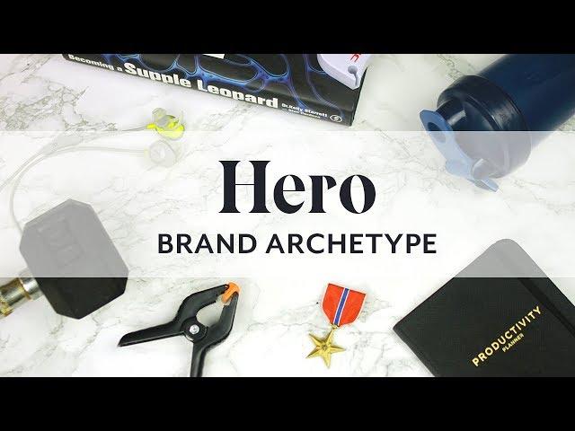 Hero Brand Archetype