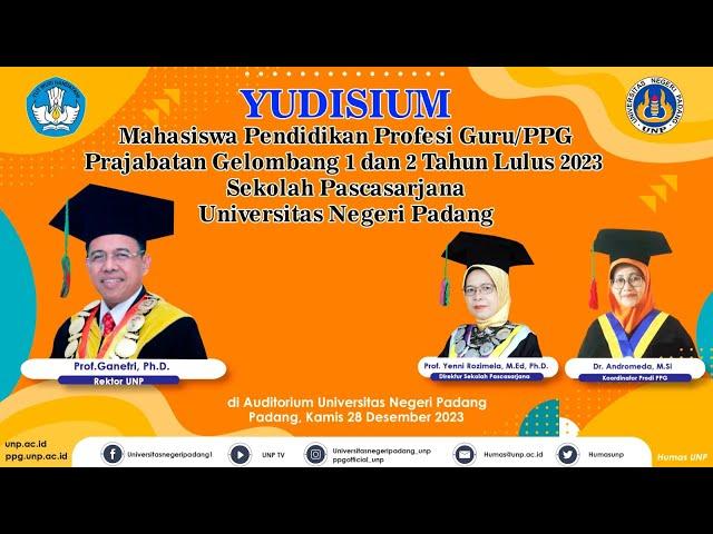 Yudisium Mahasiswa Pendidikan Profesi Guru/PPG Prajabatan Gelombang 1 dan 2 Tahun Lulus 2023