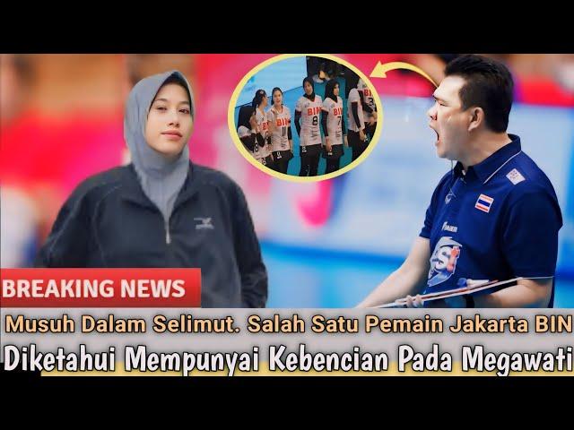Penghianat Pelatih JKT BIN Danai Beberkan Tim Pemainnya Sendiri Yg Ingin Singkirkan Mega Dr JKT BIN