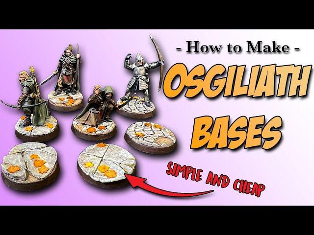 How to Make Your Own Minas Tirith & Osgiliath Themed Textured Bases