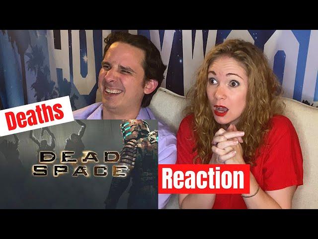 Dead Space All Deaths Reaction