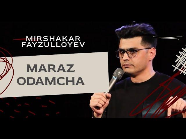 Mirshakar Fayzulloyev stand up maraz odamcha #borimShu