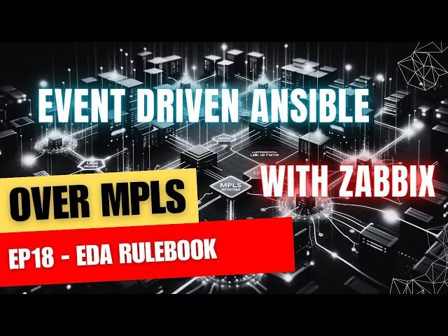 Ep18 - Event Driven Ansible Rulebook