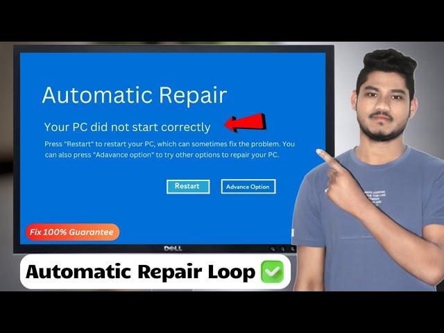 How to fix Automatic Repair Loop in Windows 7,10,11 Your PC Did Not Start Correctly 2024