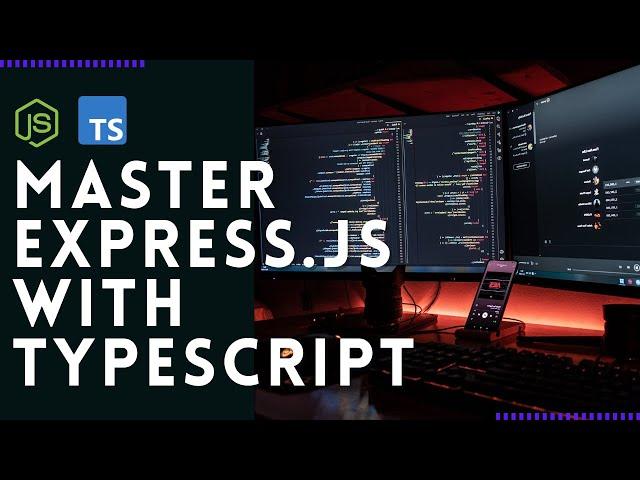 Learn Express JS With TypeScript