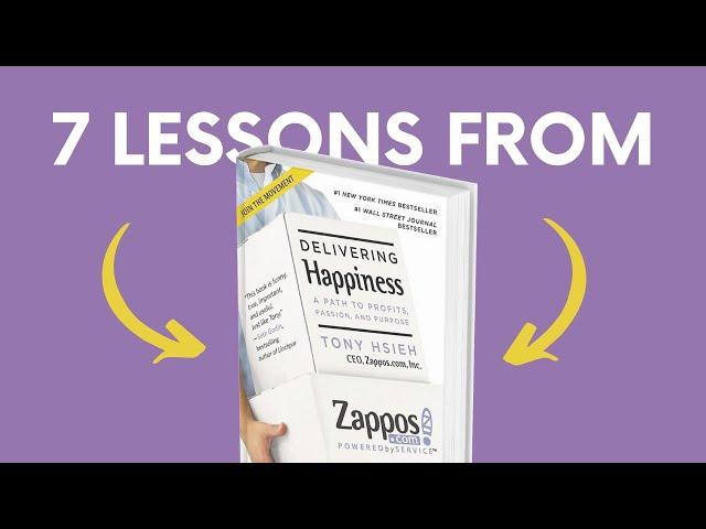 DELIVERING HAPPINESS (by Tony Hsieh) Book Summary