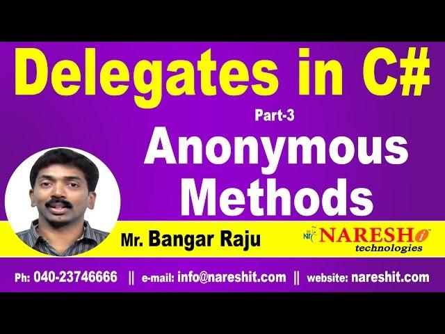 Anonymous Methods in C# | Delegates Part 3 | C#.NET Tutorial | Mr. Bangar Raju