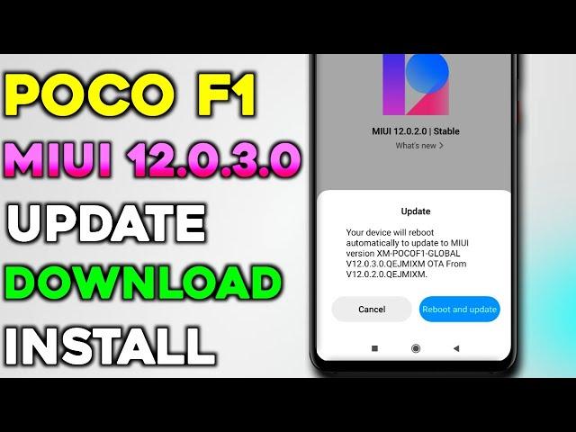 POCO F1 MIUI 12.0.3.0 UPDATE | MIUI 12 UPDATE