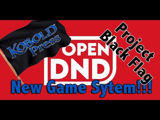 Kobold Press Announces New Game System - Project Black Flag in Response to WoTC OGL 1.1