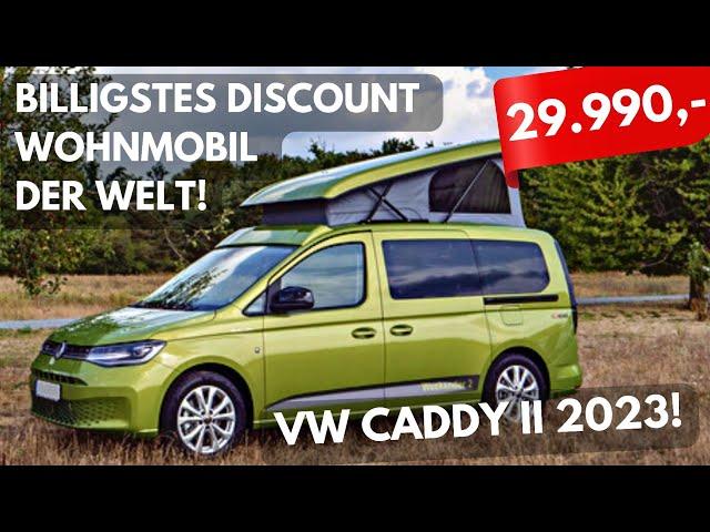 ECHTE 29.990,- €! Billigstes Wohnmobil 2023! WOHNMOBIL PREISE SINKEN! VW Caddy Weekender 2 von Reimo