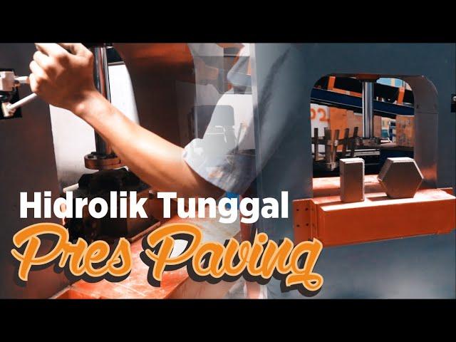 Jual Mesin Press Paving Hidrolik Tunggal Berkualitas Harga Lebih Terjangkau | Hub. 0822-2999-2299