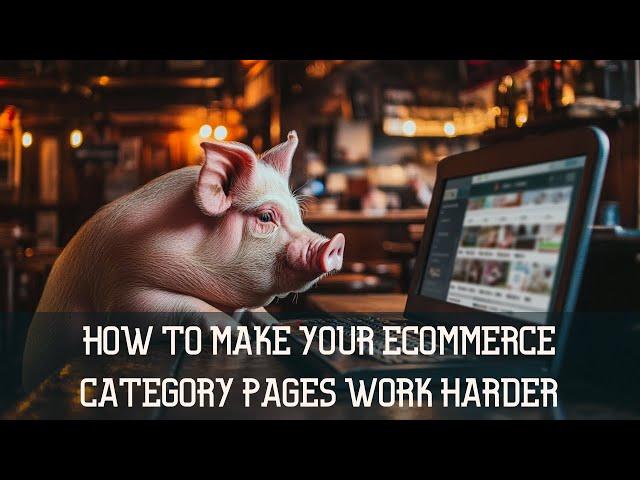 SEO for Ecommerce Category Pages