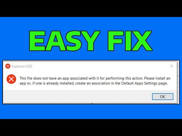 2024 UPDATED: How To Fix This File Does Not Have an App Associated With it