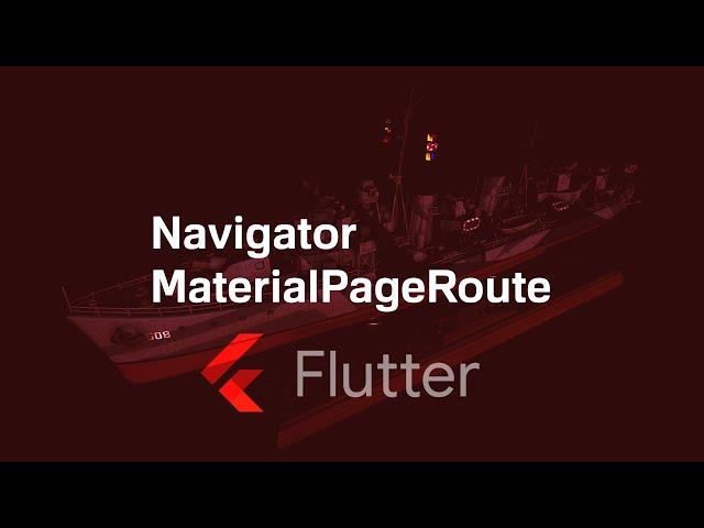 Navigator MaterialPageRoute en Flutter