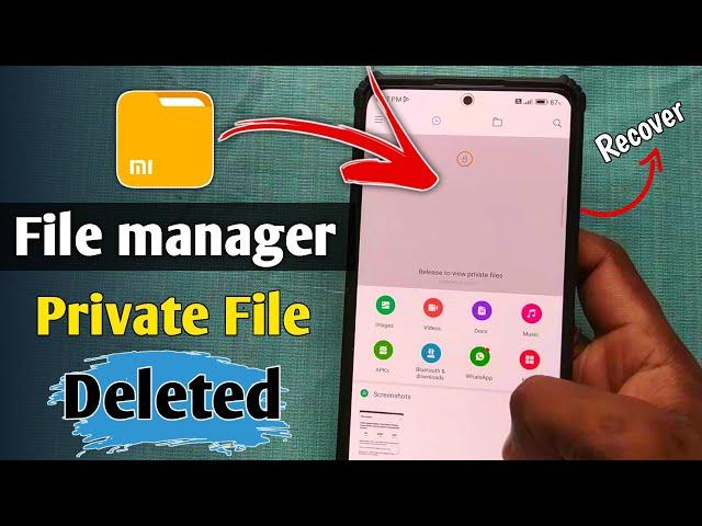 Mi File Manager Hidden Files Deleted Recovery | Private File Se Delete Huye Photo Wapas Kaise Laye