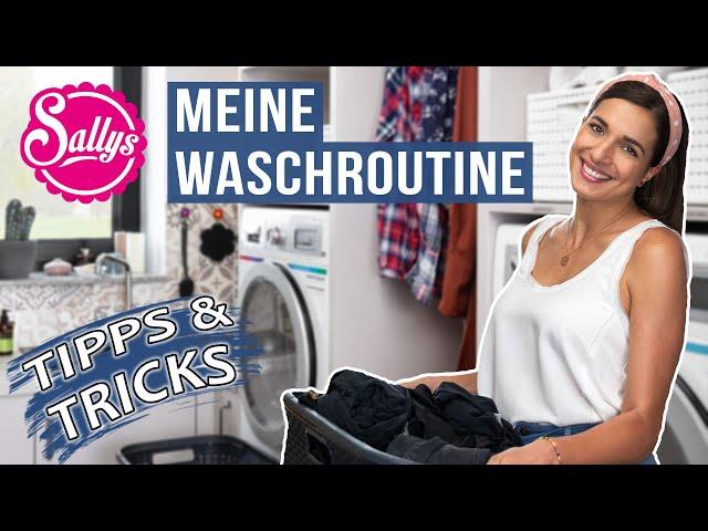 Wäsche waschen - Meine Routine Tipps & Tricks / Sallys Welt