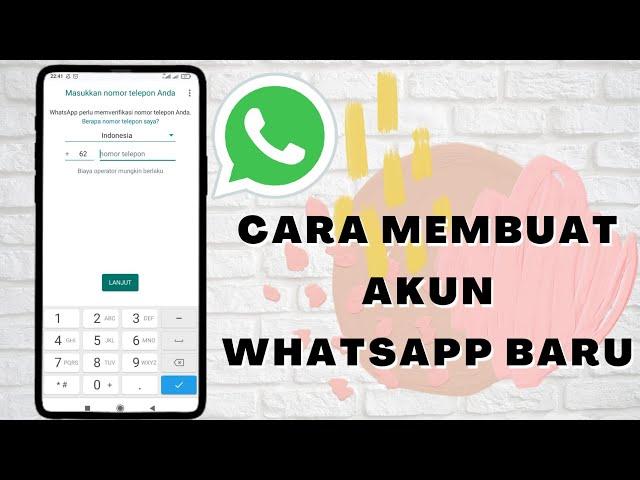 Cara Membuat Akun WhatsApp Baru