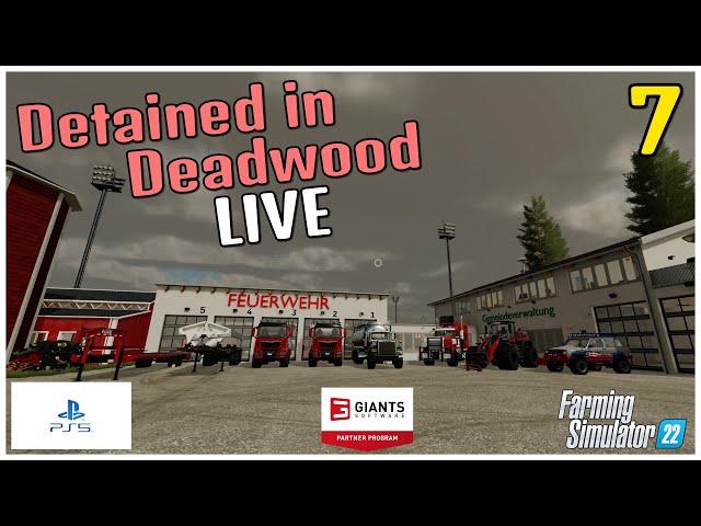 Let's Play LIVE / Detained in Deadwood / Ep 7 / Sunday Funday / FS22 / PS5 / RustyMoney