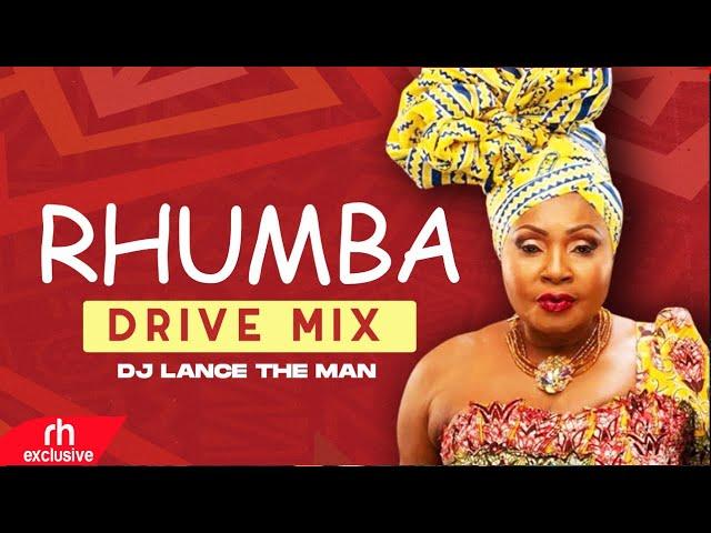 RHUMBA  MIX 2022 BEST OF RHUMBA SONGS MIX 2022 RHUMBA DRIVE  MIX 2022   DJ LANCE THE MAN  /RH EXCLU