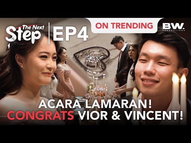 EPISODE 4: ACARA LAMARAN VIOR & VINCENT | #THENEXTSTEP