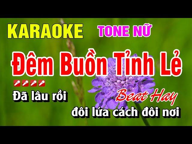 Karaoke Đêm Buồn Tỉnh Lẻ Tone Nữ Nhạc Sống Beat Hay | Nguyễn Linh