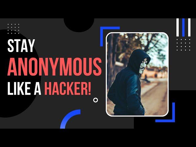 How to stay Anonymous on the Internet with Tails! (How Hackers do it!)