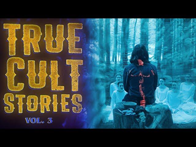 10 True Scary Cult Survivor Horror Stories (Vol. 3)