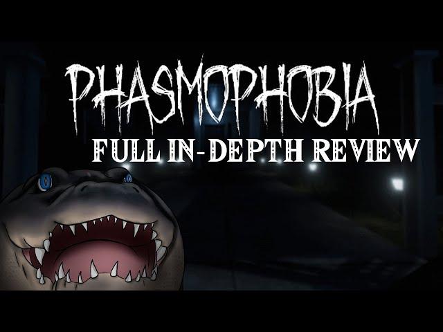 PHASMOPHOBIA!  Full In-Depth Review! (Early Access)